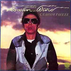 Graham Parker And The Rumour - Howlin Wind