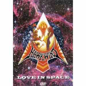Hawkwind - Love In Space