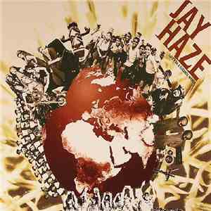Jay Haze - Love For A Strange World