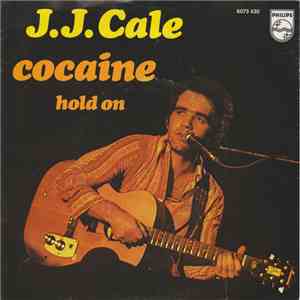 J.J. Cale - Cocaine
