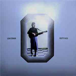 Leah Senior - Pretty Faces