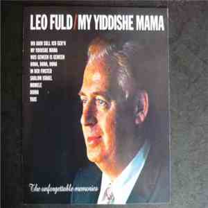 Leo Fuld - My Yiddishe Mama