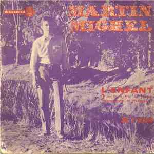 Martin Michel - L'enfant / Je T'aime
