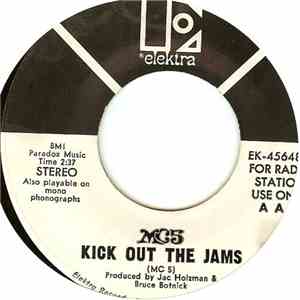 MC5 - Kick Out The Jams / Motor City Is Burning