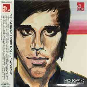 Niko Schwind - Good Morning Midnight