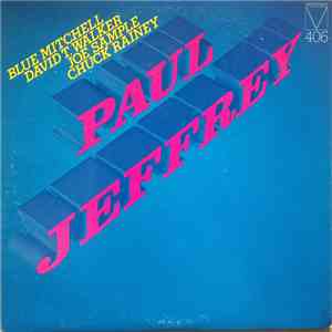 Paul Jeffrey - Paul Jeffrey