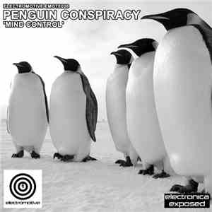 Penguin Conspiracy - Mind Control