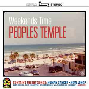Peoples Temple - Weekends Time