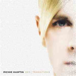Richie Hawtin - DE9 | Transitions