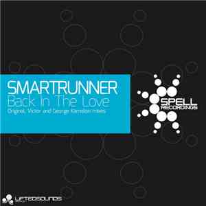 Smartrunner - Back In The Love