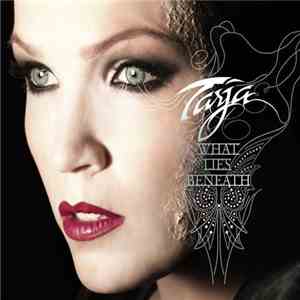 Tarja Turunen - What Lies Beneath