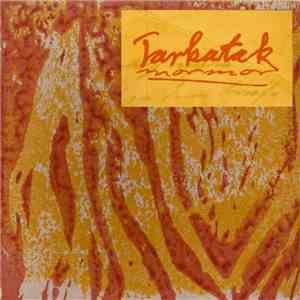Tarkatak - Mormor