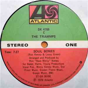 The Trammps - Soul Bones / Love Magnet