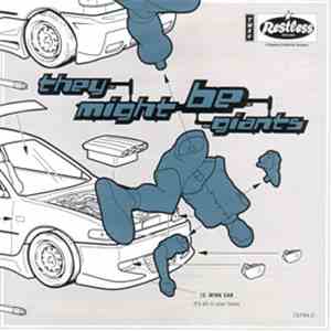 They Might Be Giants - Mink Car