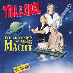 Till & Obel - Willkommen Auf Der Blöden Seite Der Macht