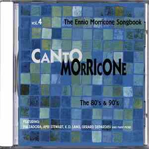 Various - Canto Morricone Vol. 4 - The 80's & The 90's