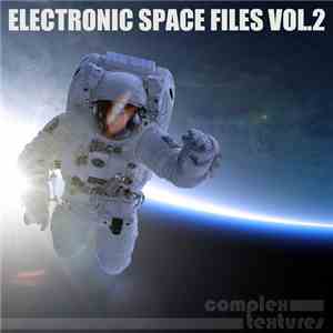 Various - Electronic Space Files, Vol. 2