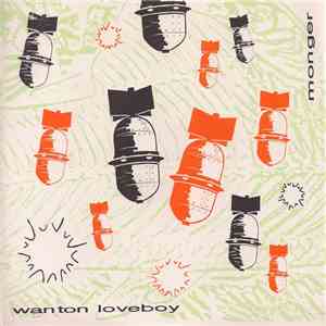 Wanton Loveboy - Monger