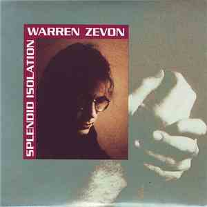 Warren Zevon - Splendid Isolation
