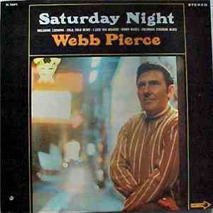 Webb Pierce - Saturday Night