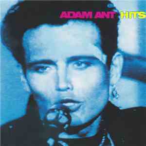 Adam Ant - Hits