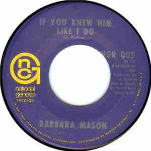 Barbara Mason - If You Knew Him Like I Do / Raindrops Keep Fallin' On My He ...