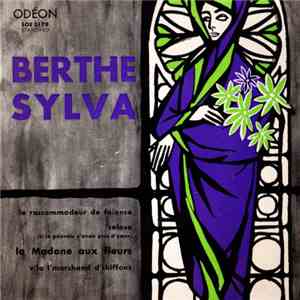 Berthe Sylva - Le Raccommodeur De Faïence