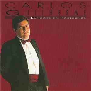 Carlos Guilherme - Canções Em Português