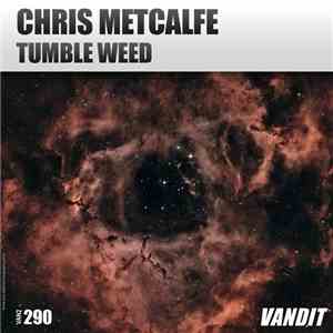 Chris Metcalfe - Tumbleweed