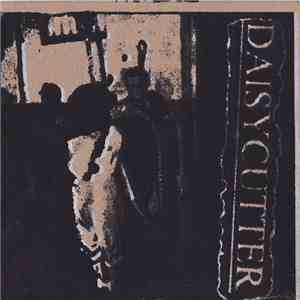 Daisycutter  / Socially Retarded - Daisycutter / Socially Retarded