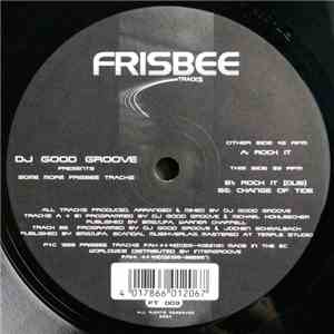 DJ Good Groove - Presents Some More Frisbee Tracks