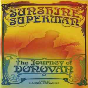 Donovan - Sunshine Superman - The Journey Of Donovan - A Film By Hannes Ros ...