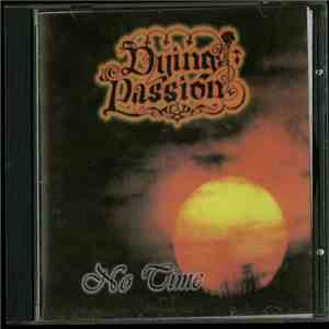 Dying Passion - No Time