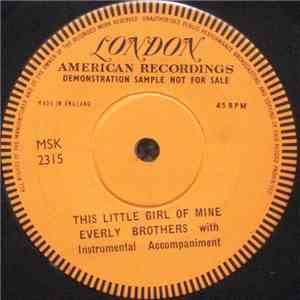 Everly Brothers - This Little Girl Of Mine