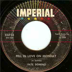 Fats Domino - Fell In Love On Monday / Shu Rah