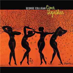 George Colligan - Come Together