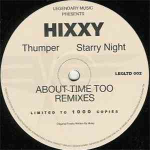 Hixxy - About Time Too Remixes