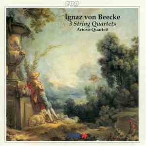 Ignaz von Beecke, Arioso-Quartett - 3 String Quartets