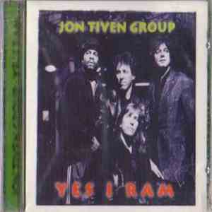 Jon Tiven Group - Yes I Ram