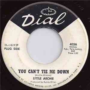 Little Archie - You Can't Tie Me Down / All I Have To Do