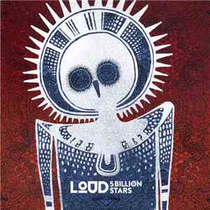 Loud  - 5 Billion Stars