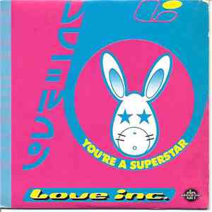 Love Inc. - You're A Superstar