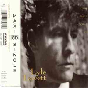 Lyle Lovett - You Can't Resist It