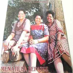 Mahotella Queens - Menate Ea Lefatse