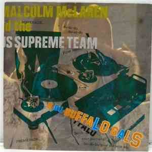 Malcolm McLaren And The World's Famous Supreme Team - Buffalo Gals