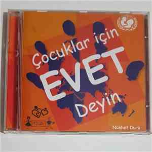 Nükhet Duru - Çocuklar İçin Evet Deyin