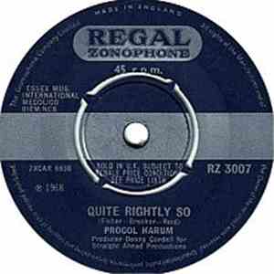 Procol Harum - Quite Rightly So