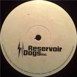 Reservoir Dogs - Planet Series: Planet Earth