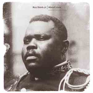 Roy Davis Jr. - About Love (Remixes)