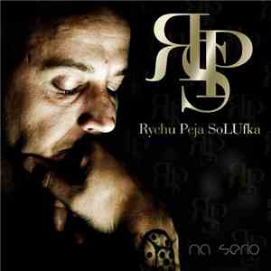 Rychu Peja SoLUfka - Na Serio